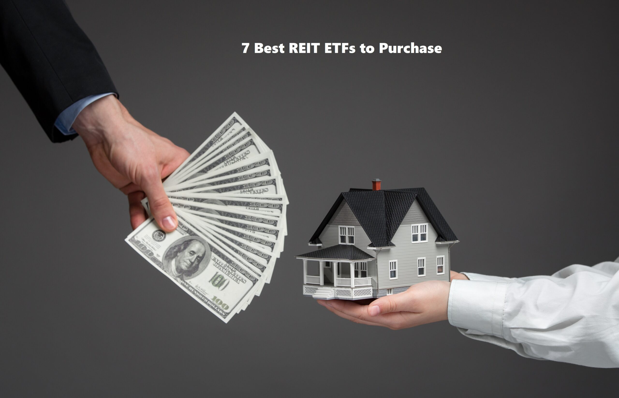 How to 7 Best REIT ETFs to Purchase