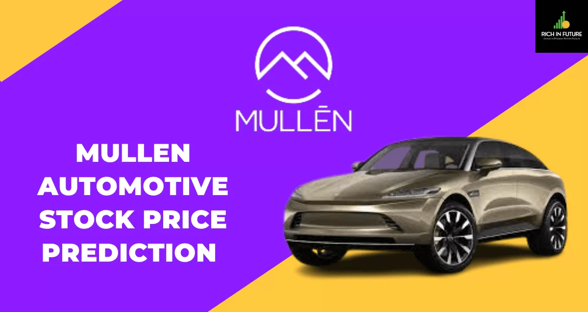 Mullen Automotive Stock Price Prediction 2025